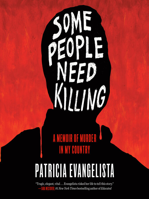 Title details for Some People Need Killing by Patricia Evangelista - Wait list